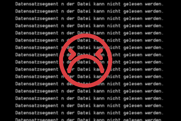 (4 Lösungen) Datensatzsegment kann nicht gelesen werden