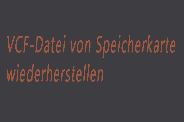 Das fantastischste Tool zum Wiederherstellen von VCF-Dateien steht Ihnen zur Verfügung