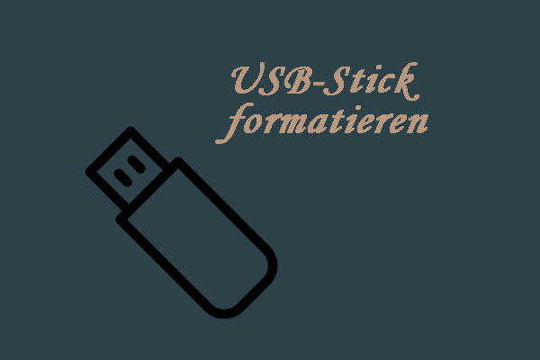 Wann und wie formatiert man einen USB Stick (3 Wege)