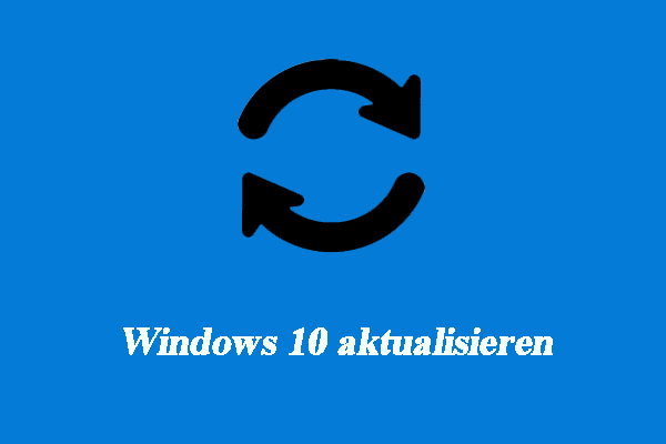 2 Lösungen zur Aktualisierung von Windows 10 ohne Programmverlust