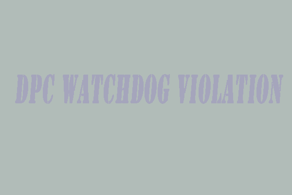 ( 4 Lösungen) DPC Watchdog Violation Windows 10 im Jahr 2024