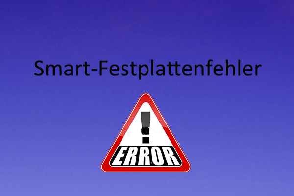 Wie ist der SMART Fehler 301 auf der Festplatte zu beheben?