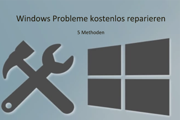 Windows 10 datenschonend und kostenlos reparieren