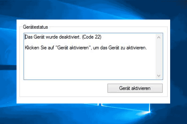 9 Lösungen – Das Gerät wurde deaktiviert. (Code 22)