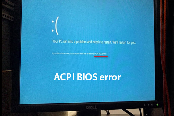 (11 Lösungen) ACPI_BIOS_ERROR in Windows 10/8/7 beheben