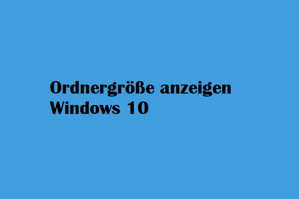 Ordnergröße in Windows 10 anzeigen | Gelöst – Ordnergröße wird nicht angezeigt