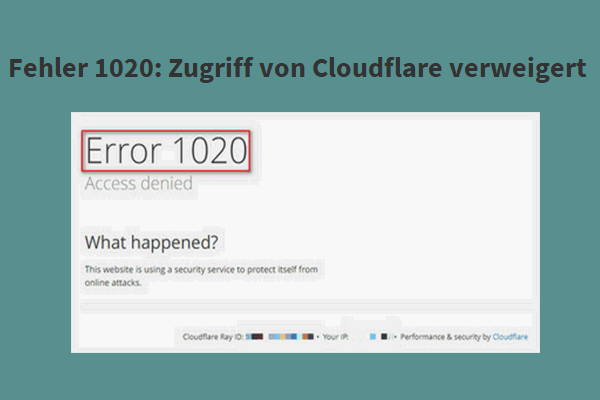 So beheben Sie den Fehler 1020: Zugriff von Cloudflare verweigert