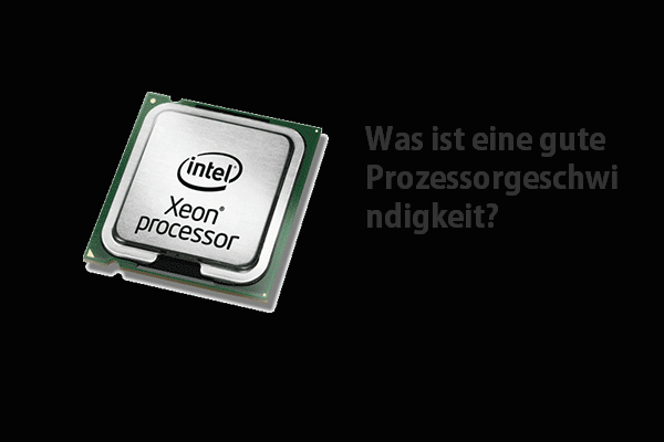 Gute Prozessorgeschwindigkeit für einen Laptop und Desktop-PC