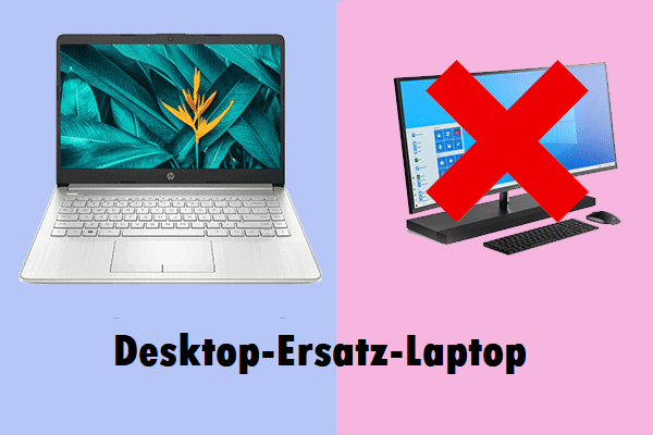 7 bester Ersatz: Wie wählen Sie Ersatzlaptops für Desktop aus?