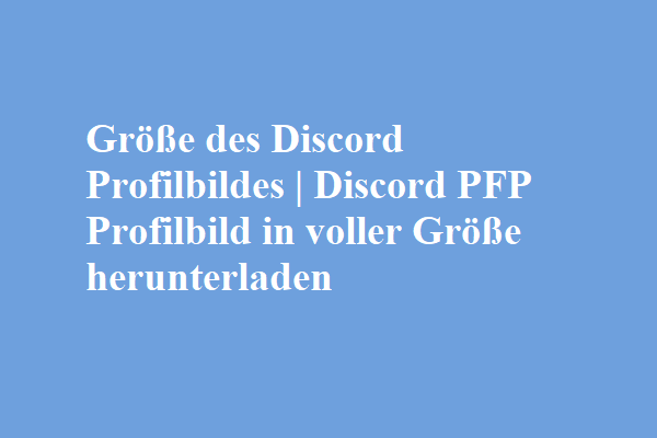 Größe des Discord Profilbildes | Discord PFP Profilbild in voller Größe herunterladen