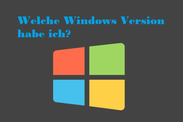 Welche Windows Version habe ich? Version und Build-Nummer prüfen