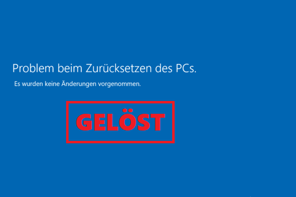 Fehler „Problem beim Zurücksetzen des PCs“ beheben