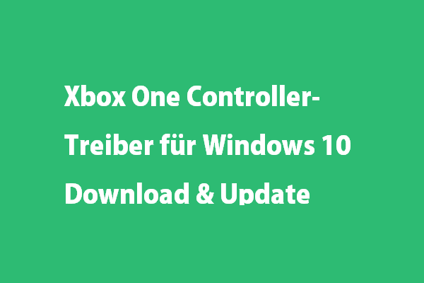 Xbox One Controller-Treiber für Windows 10 Download & Update