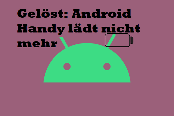 Lösungen: Warum lädt mein Handy nicht？