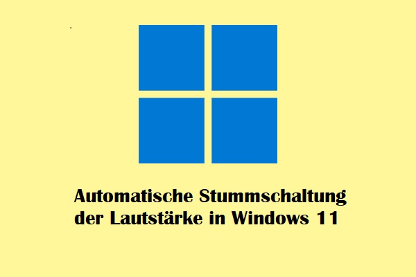 So behebt man die automatische Stummschaltung der Lautstärke in Windows 11