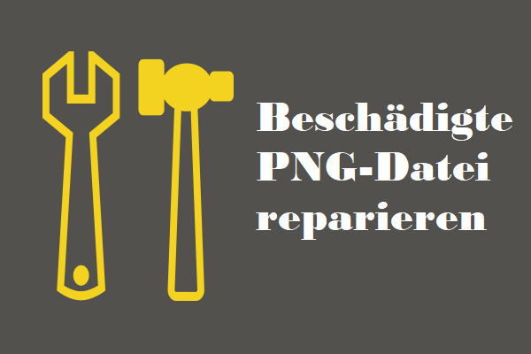 Reparieren/Wiederherstellen beschädigter PNG-Bilder – Tools & Tipps