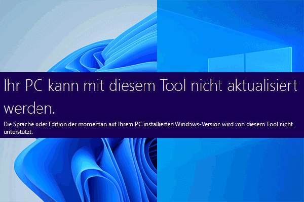 (Windows Media Creation Tool) Ihr PC kann mit diesem Tool nicht aktualisiert werden – Gelöst