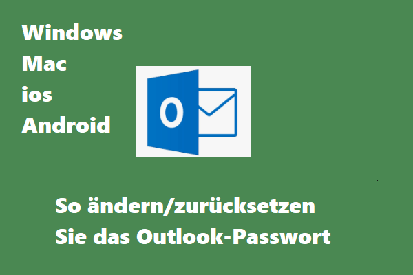 Outlook-Passwort ändern/zurücksetzen unter Windows, Mac, Mobile