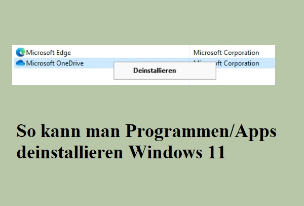 7 Wege: So kann man Programmen/Apps in Windows 11 deinstallieren