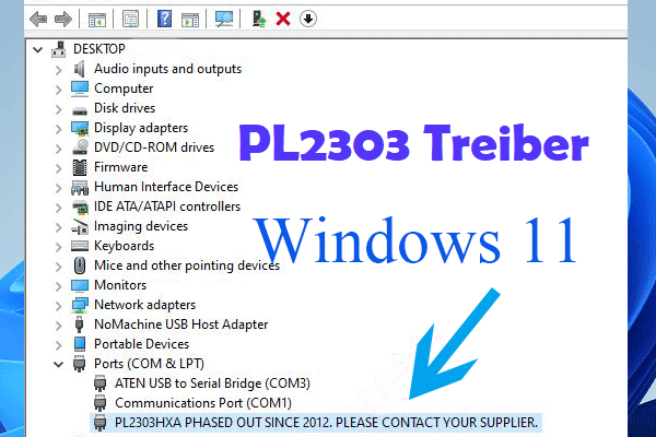 Download von PL2303 Treiber Win11, um USB to Serial funktioniert nicht zu beheben