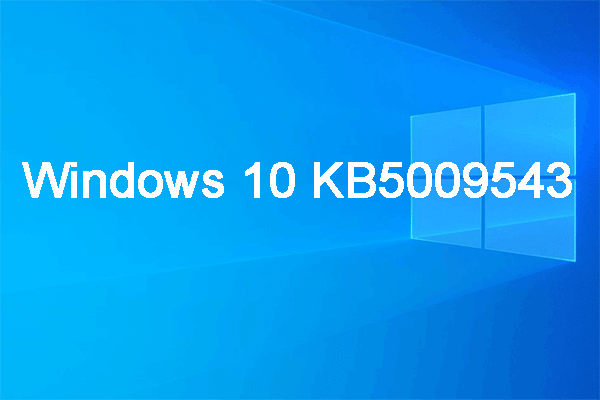 Windows 10 KB5009543 (21H2, 21H1, 20H2) mit Problembehandlung