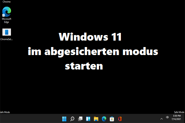 7 Wege: Wie starte/boote ich Windows 11 im abgesicherten Modus?
