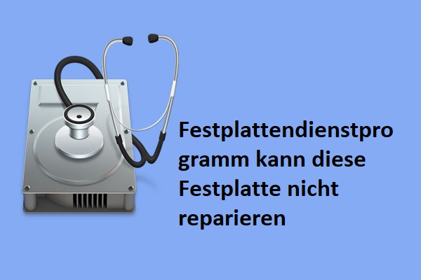 Festplattendienstprogramm kann diese Festplatte auf Mac nicht reparieren