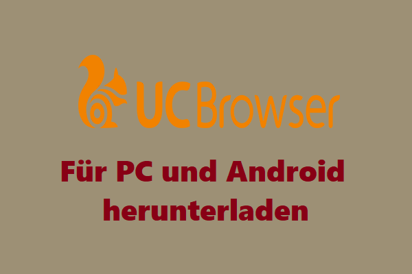 UC Browser-Download für Windows PC und Android & installieren