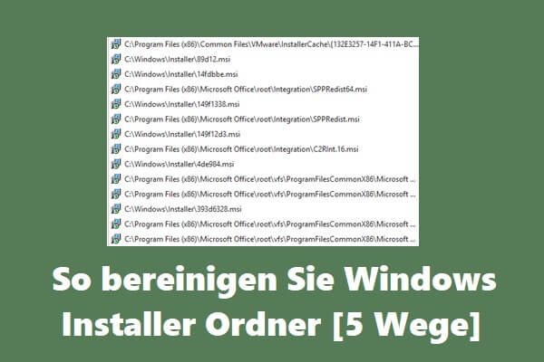 So bereinigen Sie Windows Installer Ordner [5 Wege]
