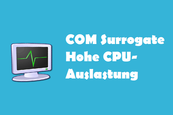 Gelöst – COM Surrogate hohe CPU-Auslastung Windows 10/11