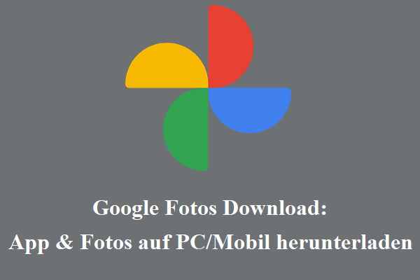 Google Fotos Download: App & Fotos auf PC/Mobil herunterladen