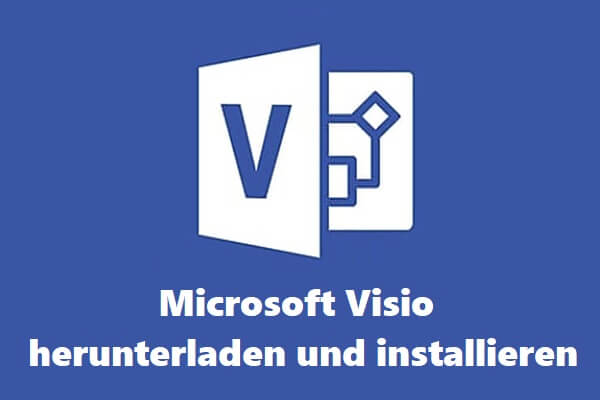 Anleitung: Microsoft Visio herunterladen und installieren