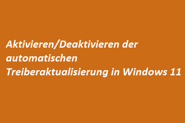 Aktivieren/Deaktivieren der automatischen Treiberaktualisierung in Windows 11