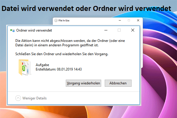 Datei wird verwendet auf Ihrem Windows 10/11 Computer