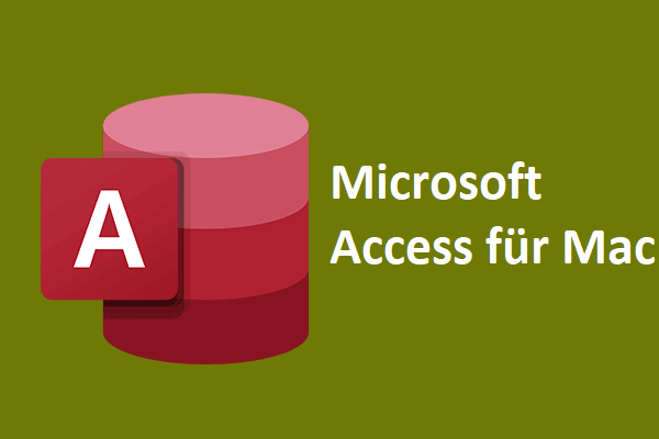 Microsoft Access für Mac installieren und die Alternativen dazu