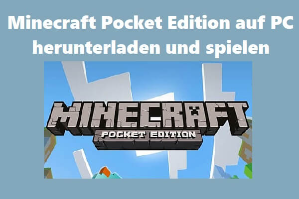 Minecraft Pocket Edition auf PC herunterladen und spielen