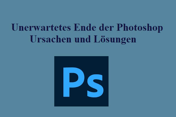 Unerwartetes Ende der Datei Photoshop: Ursachen und Lösungen