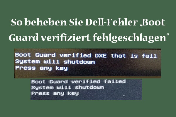 So beheben Sie Dell-Fehler „Boot Guard verifiziert fehlgeschlagen“