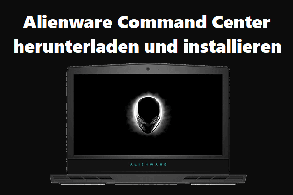 Alienware Command Center herunterladen/installieren/deinstallieren