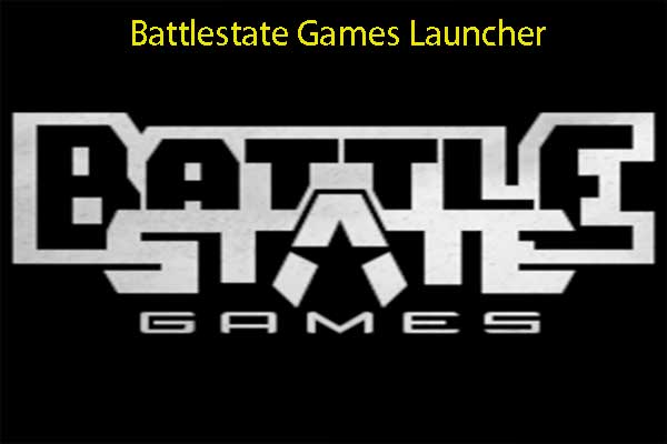 Battlestate Games Launcher: Herunterladen, Installieren, Verwenden [Vollständige Anleitung]