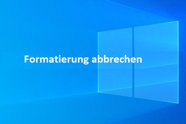 Wie kann man eine laufende Formatierung abbrechen? Verschiedene Situationen sind hier!