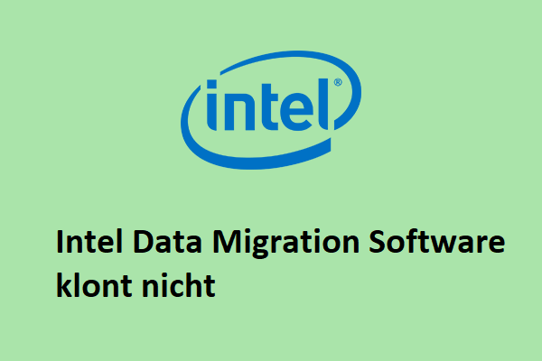 Klont Intel Data Migration Software nicht? Hier sind die Lösungen