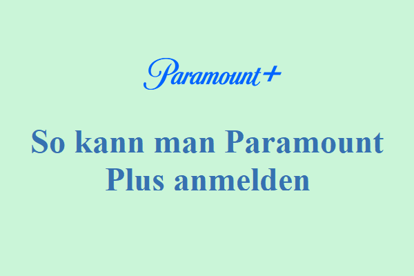 So kann man Paramount Plus anmelden | Paramount Plus Login funktioniert nicht
