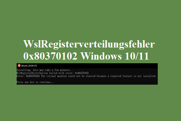 Behoben: WslRegisterverteilungsfehler 0x80370102 Windows 10/11