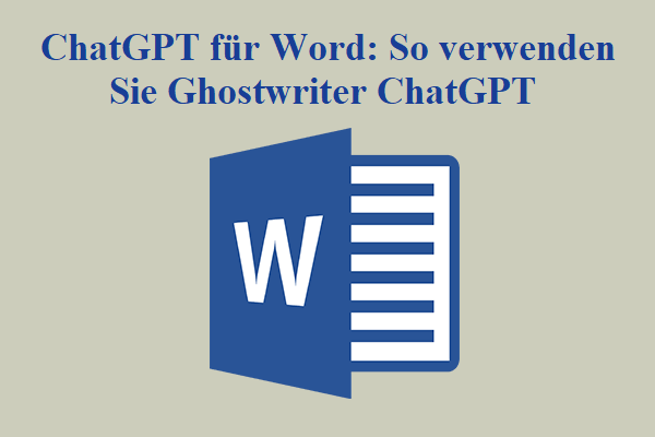 ChatGPT für Word unterstützt | So verwenden Sie Ghostwriter ChatGPT