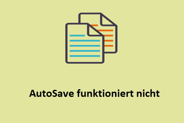 Wie behebt man, dass AutoSave in Microsoft Office nicht funktioniert?