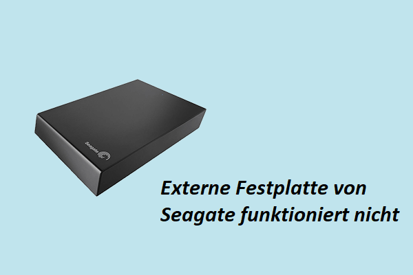 Externe Festplatte von Seagate funktioniert nicht – wie kann man es beheben?