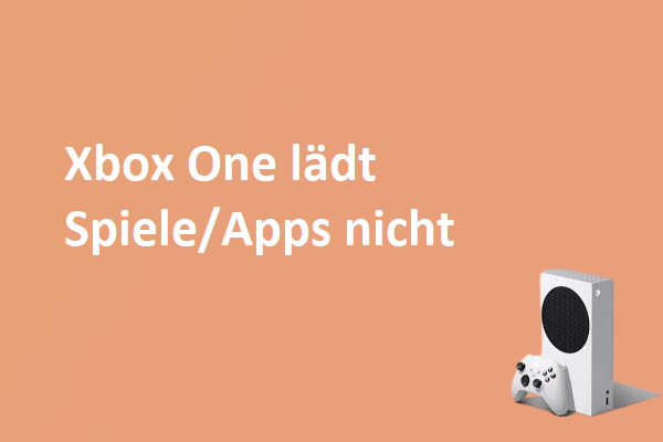 Xbox One lädt keine Spiele/Apps? Versuchen Sie diese Methoden zur Lösung des Problems