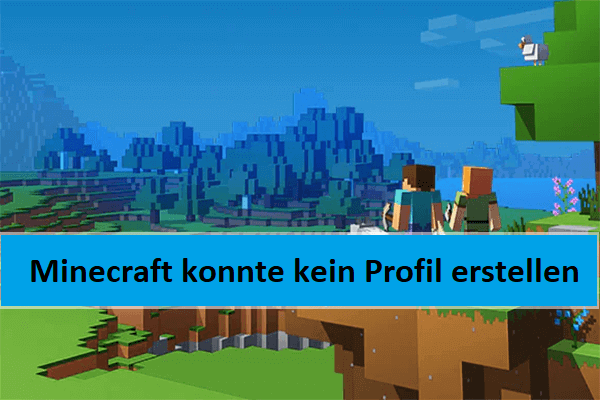 Profil erstellen in Minecraft fehlgeschlagen? Diesen Fehler jetzt beheben