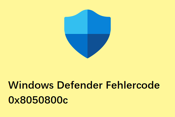 So beheben Sie den Windows Defender-Fehlercode 0x8050800c unter Windows 10